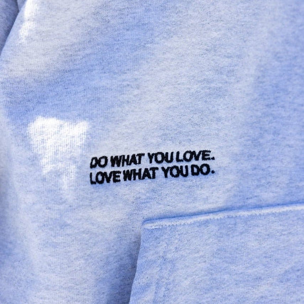 Love What You Do - Grey Hoodie